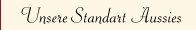 Unsere Standart Aussies